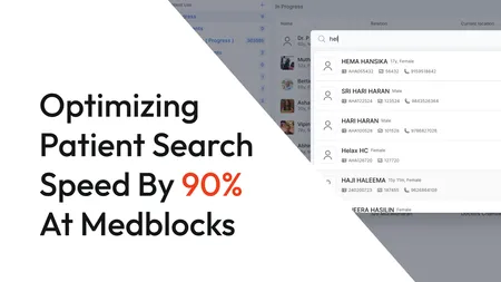 How we Optimized Patient Search Speed by 90% Using Postgres Text Search