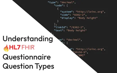 A Beginner's Guide to FHIR Questionnaire Question Types