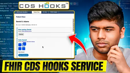 FHIR CDS Hook Service: How to Create One in 10 mins!