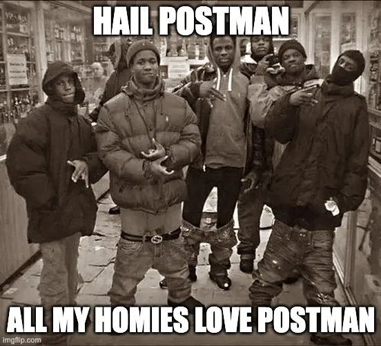 Postman Meme